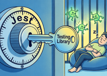 你写的代码没有测试，就像出门不锁门——Jest + Testing Library 从入门到不慌